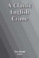 A Classic English Crime