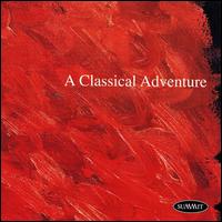 A Classical Adventure - Allen Vizzutti (trumpet); Americus Brass Band; Anne Marguerite Michaud (harp); Christopher Millard (bassoon);...