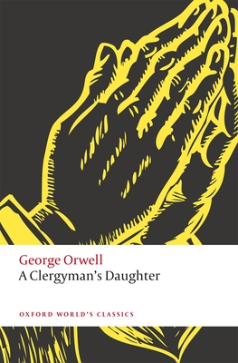 A Clergymans Daughter - Orwell