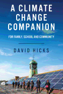 A Climate Change Companion: For Family, School and Community
