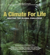 A Climate For Life: Meeting the Global Challenge