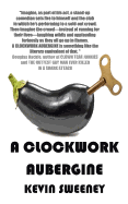 A Clockwork Aubergine