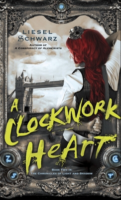 A Clockwork Heart - Schwarz, Liesel