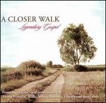 A Closer Walk: Legendary Gospel