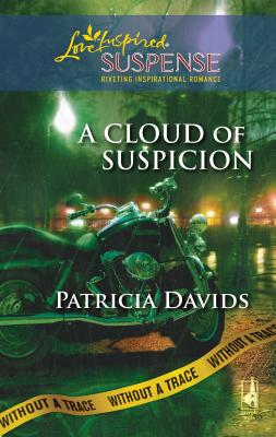 A Cloud of Suspicion - Davids, Patricia