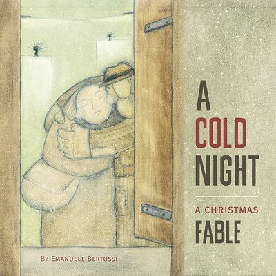 A Cold Night: A Christmas Fable - Bertossi, Emanuele