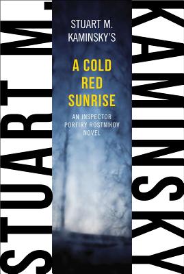 A Cold Red Sunrise - Kaminsky, Stuart M