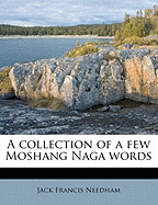 A Collection of a Few Moshang Naga Words