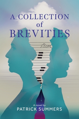 A Collection of Brevities - Summers, Patrick