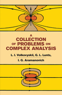 A collection of problems on complex analysis