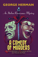 A Comedy of Murders: An Italian Renaissance Mystery