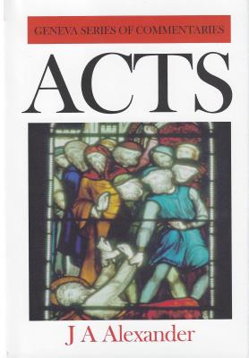 A commentary on the Acts of the Apostles - Alexander, Joseph, Col.