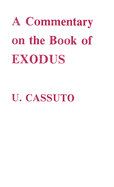A commentary on the book of Exodus