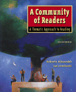 A Community of Readers: A Thematic Approach to Reading