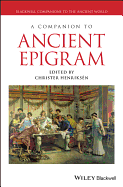 A Companion to Ancient Epigram