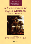 A Companion to Early Modern Philosophy