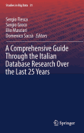 A Comprehensive Guide Through the Italian Database Research Over the Last 25 Years