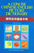 A Concise Chinese-English Picture Dictionary - 