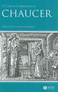 A Concise Companion to Chaucer - Saunders, Corinne (Editor)