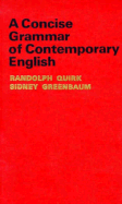 A Concise Grammar of Contemporary English