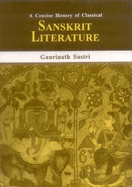 A concise history of classical Sanskrit literature