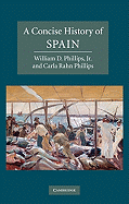 A Concise History of Spain