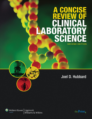 A Concise Review of Clinical Laboratory Science - Hubbard, Joel D