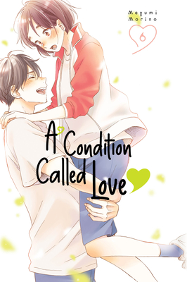 A Condition Called Love 6 - Morino, Megumi