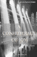 A Confederacy of Joy: Poems