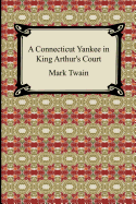 A Connecticut Yankee in King Arthur's Court