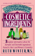 A Consumer's Dictionary of Cosmetic Ingredients: Updated Fourth Edition