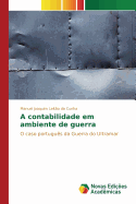 A Contabilidade Em Ambiente de Guerra