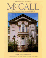 A Continuing Tradition: Wm. Frank McCall, Jr., Faia, 1914-1991