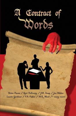 A Contract of Words: 27 Short Stories - Paone, Brian, and Gardiner, Laurie, and Maher, Jan