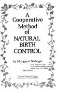 A Cooperative Method of Natural Birth Control - Nofziger, Margaret