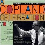 A Copland Celebration Vol. 2
