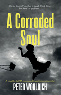 A Corroded Soul