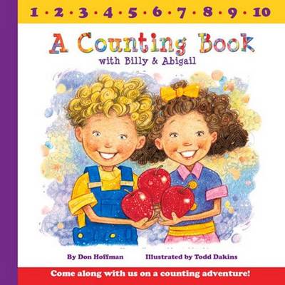 A Counting Book with Billy & Abigail - Hoffman, Don