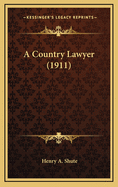 A Country Lawyer (1911)