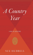 A Country Year: Living the Questions