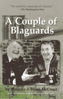 A Couple of Blaguards - McCourt, Malachy