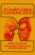 A Couple's Guide to Communication