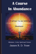 A Course in Abundance