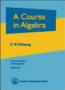 A Course in Algebra