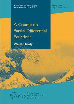 A Course on Partial Differential Equations - Craig, Walter
