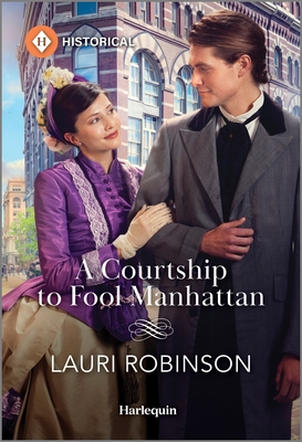 A Courtship to Fool Manhattan - Robinson, Lauri