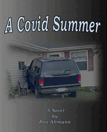 A Covid Summer