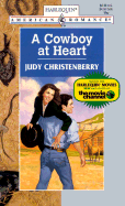 A Cowboy at Heart - Christenberry, Judy