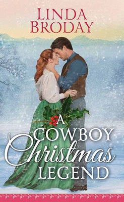 A Cowboy Christmas Legend: Lone Star Legends - Broday, Linda