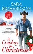A Cowboy for Christmas: Includes a Bonus Novella